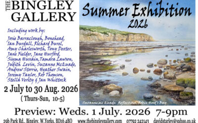 Current Exhibition ‘Bingley Gallery Summer Exhibition 2 July to 30 Aug 2026