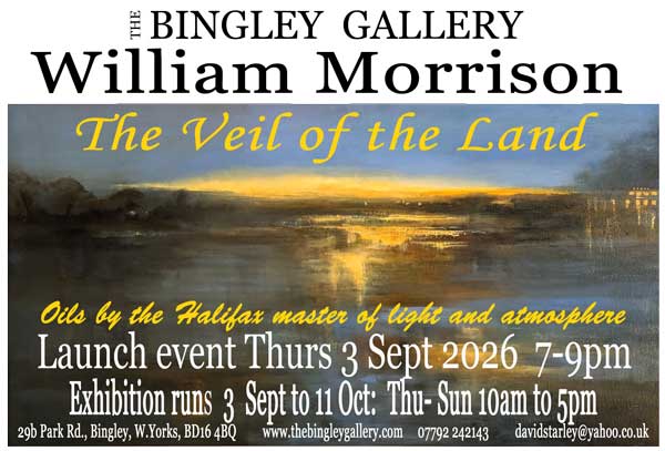 Next Exhibition:  William Morrison  ‘The Veil of the Land’  3 Sept to 11Oct 2026